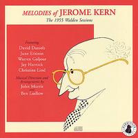 Melodies of Jerome Kern: The 1955 Walden Sessions by Jerome Kern (CD - 05/29/2001)