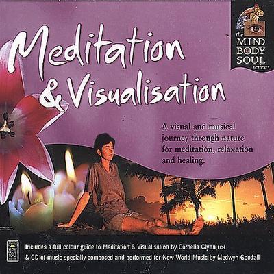 Meditation and Visualisation by Mind Body & Soul (CD - 05/06/2003)