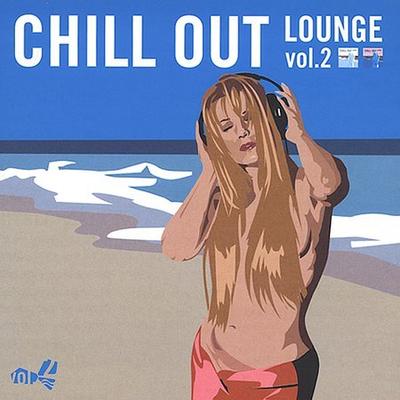 Chill Out Lounge, Vol. 2 by Various Artists (CD - 10/16/2001)