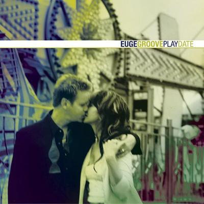 Play Date by Euge Groove (CD - 07/02/2002)