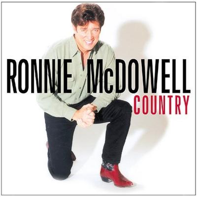 Country by Ronnie McDowell (CD - 09/17/2002)