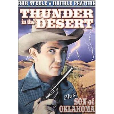 Bob Steele Double Feature: Thunder in the Desert/Son of Oklahoma [DVD]