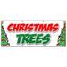 SignMission B-96 Christmas Trees 36 x 96 in. Christmas Trees Banner Sign