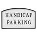 Montague Metal Products Inc. Handicap Parking Statement Garden Plaque Metal | 13 H x 21 W x 0.25 D in | Wayfair SP-15L-W-WB