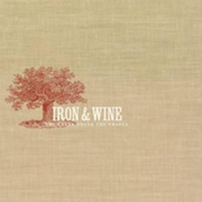 The Creek Drank the Cradle by Iron & Wine (CD - 09/24/2002)