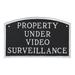 Montague Products Inc. Small Arch Property Under Video Surveillance Statement Plaque Sign in Gray/Black | 5.5 H x 9 W x 0.25 D in | Wayfair