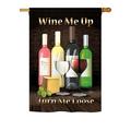 Breeze Decor Wine Me Up, Turn Me Loose 2-Sided Polyester House Flag Metal in Brown/Green/Yellow | 40 H x 28 W in | Wayfair