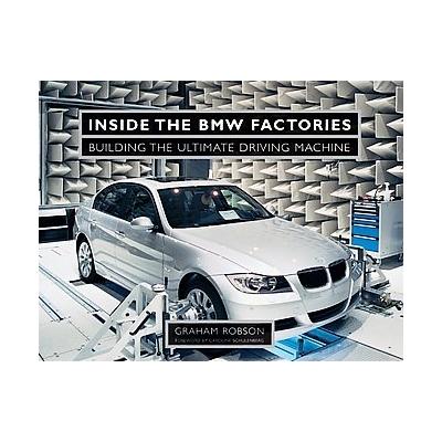 Inside the BMW Factories by Graham Robson (Hardcover - Motorbooks Intl)