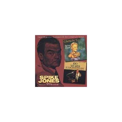 Spike Jones: Omnibust / 60 Years of Music America Hates Best by Spike Jones (CD - 11/19/2002)