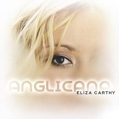 Anglicana by Eliza Carthy (CD - 11/19/2002)