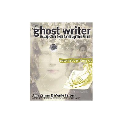 The Ghostwriter Automatic Writing Kit by Amy Zerner (Paperback - Enchanted World)