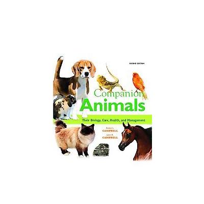 Companion Animals by John R. Campbell (Hardcover - Pearson College Div)