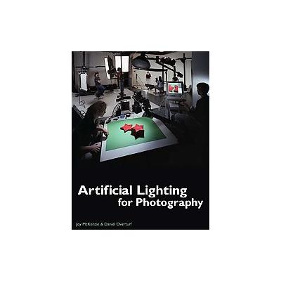 Artificial Lighting for Photography by Joy McKenzie (Paperback - Delmar Pub)