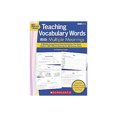 Teaching Vocabulary Words With Multiple Meanings by Rebecca Lamb (Paperback - Scholastic Teaching Re