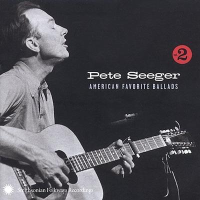 American Favorite Ballads, Vol. 2 [2003] by Pete Seeger (Folk Singer) (CD - 06/23/2003)