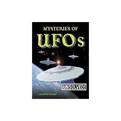 Mysteries of UFOs by Kathryn Walker (Paperback - Crabtree Pub Co)