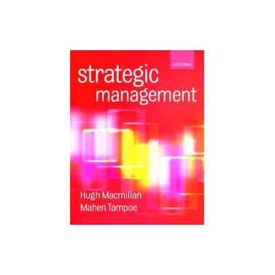 Strategic Management by Mahen Tampoe (Paperback - Oxford Univ Pr on Demand)