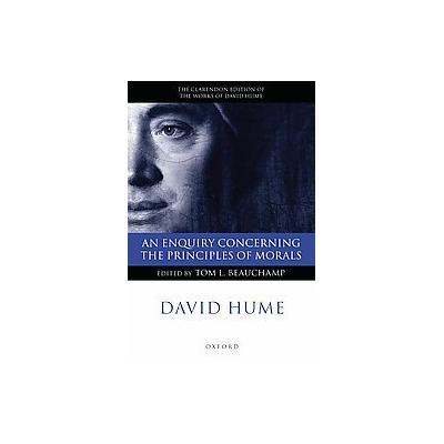An Enquiry Concerning the Principles of Morals by David Hume (Paperback - Oxford Univ Pr on Demand)