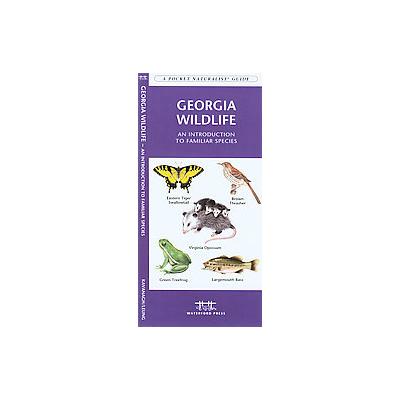 Georgia Wildlife by James Kavanaugh (Paperback - Waterford Pr)