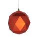 Vickerman 468142 - 6" Burnished Orange Matte Geometric Ball Christmas Tree Ornament (4 pack) (M177418DM)