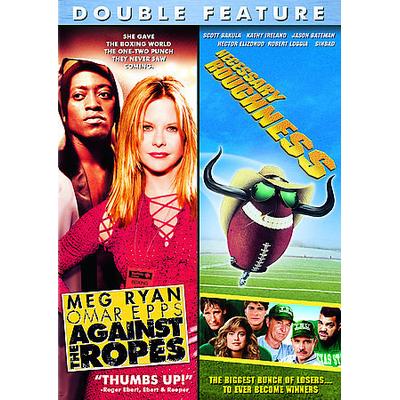 Against the Ropes/ Necessary Roughness [DVD]