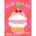 Buy Art For Less 'All You Need Is Love & a Cupcake' by Jill Meyer Graphic Art on Wrapped Canvas in Brown/Pink/Red | 24 H x 18 W x 1.5 D in | Wayfair