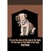 Buyenlarge 'Size of the Dog' by Mark Twain Vintage Advertisement in Black/Brown | 36 H x 24 W x 1.5 D in | Wayfair 0-587-20721-3C2436