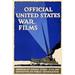 Buyenlarge 'Official United States War Films' by US Gov't Vintage Advertisement in Blue | 30 H x 20 W x 1.5 D in | Wayfair 0-587-23460-1C2030