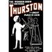 Buyenlarge 'Lady Fair: Thurston the great magician' by National Ptg. & Eng. Co Vintage Advertisement in Black/White | 30 H x 20 W x 1.5 D in | Wayfair