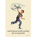 Buyenlarge 'God Promised a Safe Landing Not An Easy Ride' by Sara Pierce Vintage Advertisement in Blue | 36 H x 24 W x 1.5 D in | Wayfair