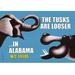 Buyenlarge The Tusks are Looser in Alabama by Wilbur Pierce - Advertisement Print in Blue/Gray | 44 H x 66 W x 1.5 D in | Wayfair