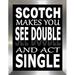 Picture Perfect International "Scotch Makes You See Double" Framed Textual Art Plastic/Acrylic in Black/White | 37.5 H x 25.5 W x 1 D in | Wayfair