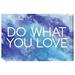 Ivy Bronx Do What You Love - Textual Art Print on Canvas Canvas, Wood in Black | 30 H x 45 W x 1.5 D in | Wayfair IVYB5969 40308753