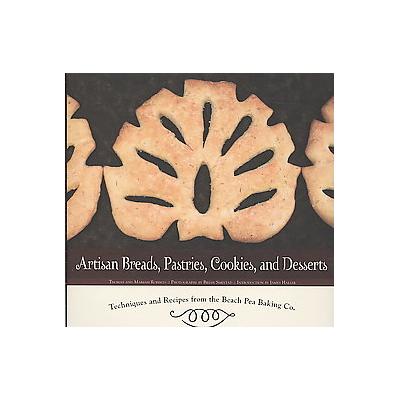 Artisan Breads, Pastries, Cookies, and Desserts by Mariah Roberts (Hardcover - Blue Tree Llc)