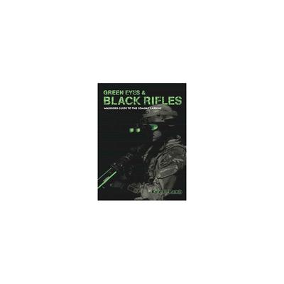 Viking Tactics Green Eyes And Black Rifles Book VT...