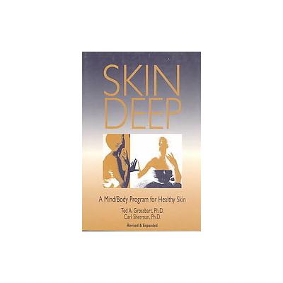 Skin Deep by Carl Sherman (Paperback - Revised)