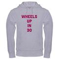 CafePress - Wheels Up in 30 Hoodie - Pullover Hoodie, Hooded Sweatshirt Heather Grey