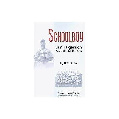 Schoolboy by R. S. Allen (Paperback - Infinity Pub)