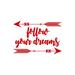 Decal House Follow Your Dreams Quote Arrow Sticker Wall Decal Vinyl in Red | 22 H x 32 W in | Wayfair f55burgundy