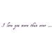 The Decal Guru I Love You Quote Wall Decal Vinyl in Indigo | 3 H x 21 W in | Wayfair 1300-WALL-01-09