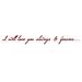 The Decal Guru I Will Love You Quote Wall Decal Vinyl in Red | 2.5 H x 21 W in | Wayfair 1298-WALL-01-01