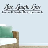 Winston Porter Live Well Laugh Often Love Much Wall Decal Vinyl in Black | 12 H x 48 W in | Wayfair B2E8B35580E74BAA83345E9E986EE2F1