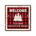 Millwood Pines Welcome to Woods Wooden Sign Wall Décor in Black/Red | 16 H x 16 W in | Wayfair 641C55D50779475585198E2405C9E1AC