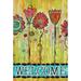 Toland Home Garden Welcome Blooms 2-Sided Polyester 40 x 28 in. House Flag in Yellow | 40 H x 28 W in | Wayfair 109791