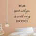 Winston Porter Time Spent w/ You Is Worth Every Second Vinyl Wall Decal Vinyl in Black | 22 H x 22 W in | Wayfair 9BF4579B29E24CA7AF974AA3AAA45972