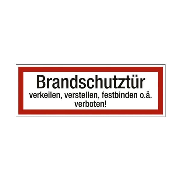 Marahrens Sicherheitskennzeichen »Textschild: Brandschutztür verkeilen, feststellen, festb rot, 29.7x10.5 cm Image