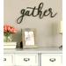 Gracie Oaks "Gather" Script Wall Décor Metal in Black/Gray | 10 H x 20 W in | Wayfair AC41A0F8A7474B5FA7EE7E315CBC22A5