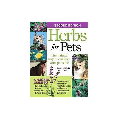Herbs for Pets by Mary L. Wulff (Paperback - Bowtie Pr)