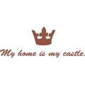 INDIGOS 4250380589022 Wandtattoo w021 My home is my... 120 x 43 cm, braun