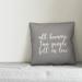 Ebern Designs Allenbie All Because Two People Fell in Love Throw Pillow Polyester/Polyfill in Gray | 16 H x 16 W in | Wayfair